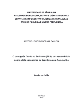 O Português Falado No Suriname (PFS): Um Estudo Inicial Sobre a Fala Espontânea De Brasileiros Em Paramaribo