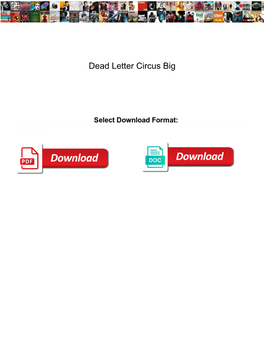 Dead Letter Circus Big