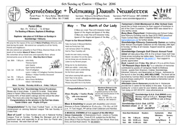Sixmilebridge + Kilmurry Parish Newsletter Parish Priest: Fr
