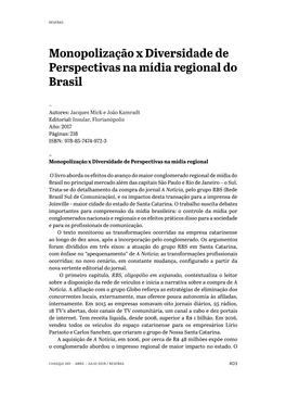Monopolização X Diversidade De Perspectivas Na Mídia Regional Do Brasil