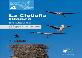 Cigüeña Blanca En España VI Censo Internacional (2004) En España.En (2004) Internacional Censo VI