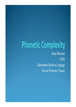 Phonetic Complexity  the Concept of Phonetic Complexity Is Not Easily Defined  Theory–Driven Vs Data-Driven Approaches