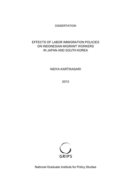 EFFECTS of LABOR IMMIGRATION POLICIES on INDONESIAN MIGRANT WORKERS in JAPAN and SOUTH KOREA NIDYA KARTIKASARI 2013 National G