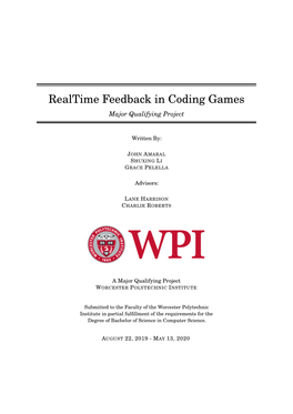 Realtime Feedback in Coding Games Major Qualifying Project