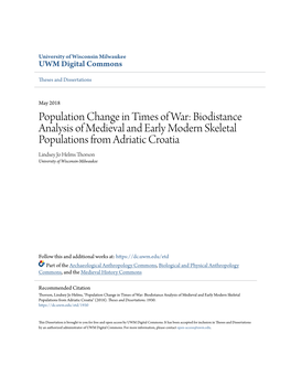 Biodistance Analysis of Medieval and Early Modern Skeletal Populations from Adriatic Croatia Lindsey Jo Helms Thorson University of Wisconsin-Milwaukee