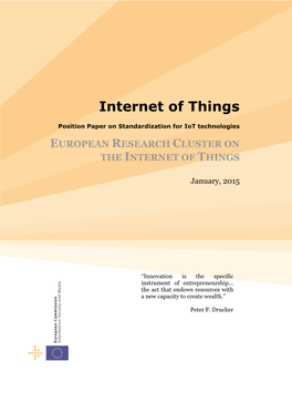 Position Paper on Standardization for Iot Technologies