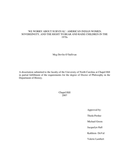 'WE WORRY ABOUT SURVIVAL': AMERICAN INDIAN WOMEN, SOVEREINGTY, and the RIGHT to BEAR and RAISE CHILDREN in the 1970S Meg