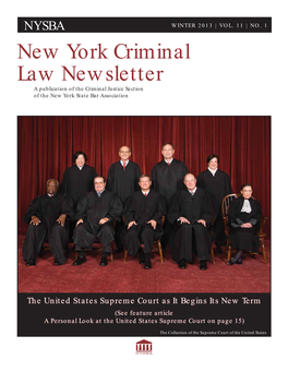 New York Criminal Law Newsletter a Publication of the Criminal Justice Section of the New York State Bar Association