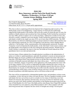 POLI 203 Race, Innocence, and the End of the Death Penalty Mondays, Wednesdays, 11:15Am–12:05 Pm Genome Science Building, Room G100 Spring 2020 Prof