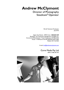 Andrew Mcclymont Director of Photography Steadicam® Operator