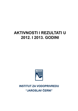 Aktivnosti I Rezultati 2012-2013