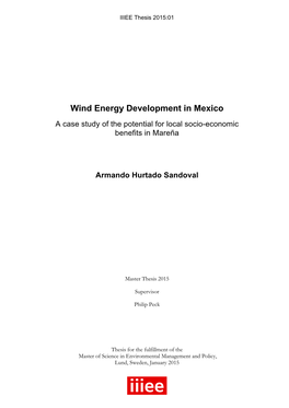 Wind Energy Development in Mexico a Case Study of the Potential for Local Socio-Economic Benefits in Mareña