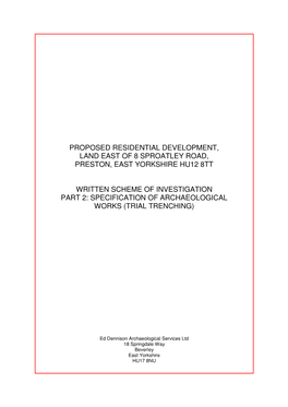 Proposed Residential Development, Land East of 8 Sproatley Road, Preston, East Yorkshire Hu12 8Tt