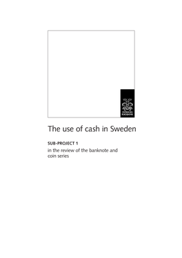 The Use of Cash in Sweden