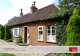 17 Ayot Green Ayot St Peter | Welwyn | Hertfordshire | AL6 9BA 17 Ayot Green Ayot St Peter | Welwyn | AL6 9BA