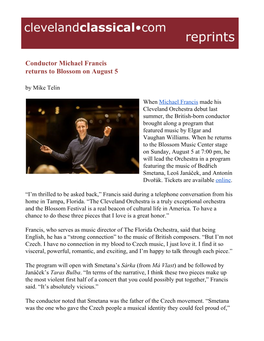 Conductor Michael Francis Returns to Blossom on August 5 by Mike Telin