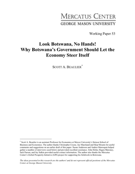 Botswana, No Hands! Why Botswana’S Government Should Let the Economy Steer Itself