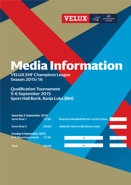 Media Information VELUX EHF Champions League Season 2015/16