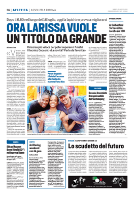 AGOSTO 2020 36 ATLETICA Assoluti a Padova CORRIERE DELLO SPORT - STADIO