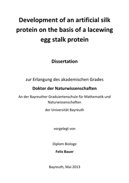 Development of an Artificial Silk Protein on the Basis of a Lacewing Egg Stalk Protein