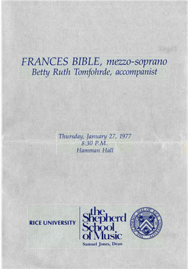 FRANCES BIB~E, Mezzo-Soprane · Bet.Ty Ruth Tomfohrde, Accompanist I~ R 1