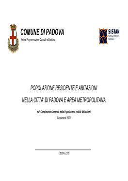 Popolazione Residente E Abitazioni Nella Città Di Padova E Area Metropolitana Al Censimento 2001