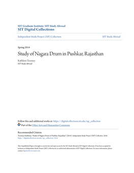 Study of Nagara Drum in Pushkar, Rajasthan Kathleen Toomey SIT Study Abroad