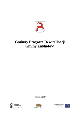 Gminny Program Rewitalizacji Gminy Zabłudów