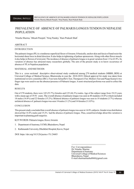 PREVALENCE of ABSENCE of PALMARIS LONGUS TENDON in NEPALESE POPULATION ORIGINAL ARTICLE Nitasha Sharma,Bikash Parajuli, Niraj Pandey, Ram Prakash Shah