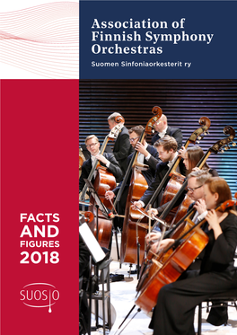 Association of Finnish Symphony Orchestras Suomen Sinfoniaorkesterit Ry