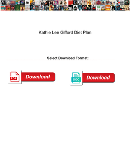 Kathie Lee Gifford Diet Plan