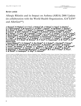 Allergic Rhinitis and Its Impact on Asthma (ARIA) 2008 Update (In Collaboration with the World Health Organization, GA2LEN* and Allergen**)