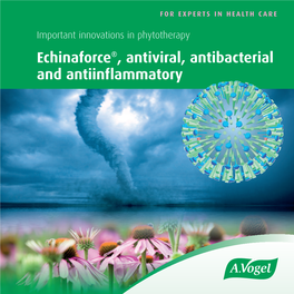Echinaforce®, Antiviral, Antibacterial and Antiinflammatory