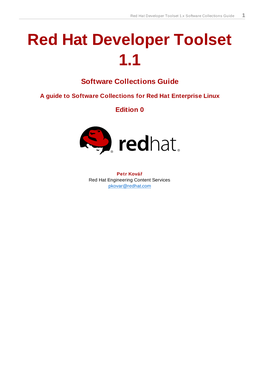 Red Hat Developer Toolset 1.X Software Collections Guide 1 Red Hat Developer Toolset 1.1