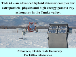 TAIGA - an Advanced Hybrid Detector Complex for Astroparticle Physics and High Energy Gamma-Ray Astronomy in the Tunka Valley