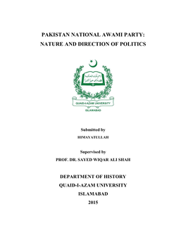 Pakistan National Awami Party: Nature and Direction of Politics