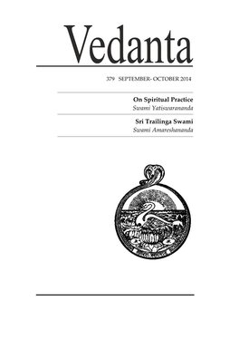 Sri Trailinga Swami Swami Amareshananda on Spiritual Practice Swami Yatiswarananda