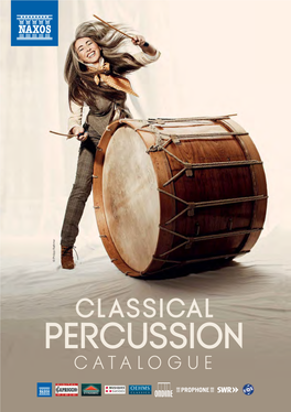 Percussion Cata Lo G U E Classical Percussion