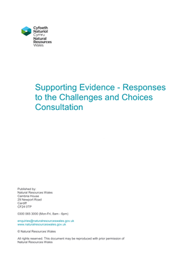 Responses to the Challenges and Choices Consultation