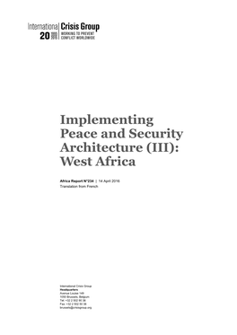 Implementing Peace and Security Architecture (III): West Africa