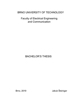 BRNO UNIVERSITY of TECHNOLOGY Faculty of Electrical Engineering and Communication BACHELOR's THESIS