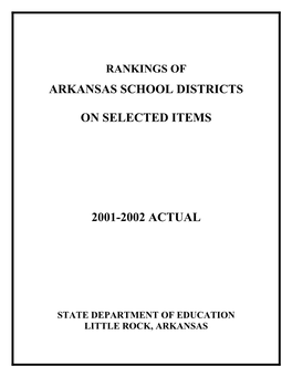Arkansas School Districts on Selected Items 2001-2002