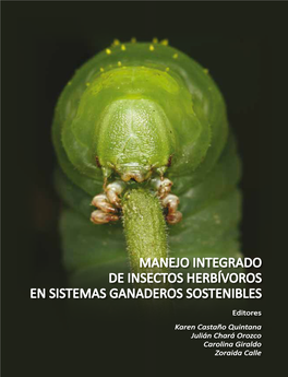 Manejo Integrado De Insectos Herbívoros En Sistemas Ganaderos Sostenibles