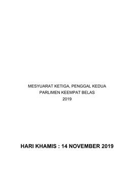 Hari Khamis : 14 November 2019 No Soalan : 1