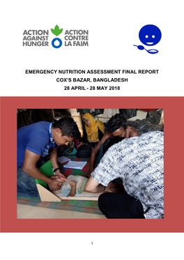 Emergency Nutrition Assessment Final Report Cox's Bazar, Bangladesh 28 April