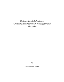 Philosophical Aphorisms: Critical Encounters with Heidegger and Nietzsche