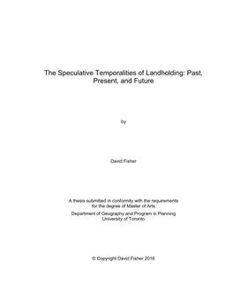 The Speculative Temporalities of Landholding: Past, Present, and Future