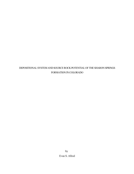 Depositional System and Source Rock Potential of the Sharon Springs Formation in Colorado