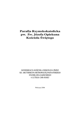 Parafia Rzymskokatolicka Pw. Św. Józefa Opiekuna Kościo³a Świętego