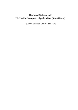 Reduced Syllabus of TDC with Computer Application (Vocational)